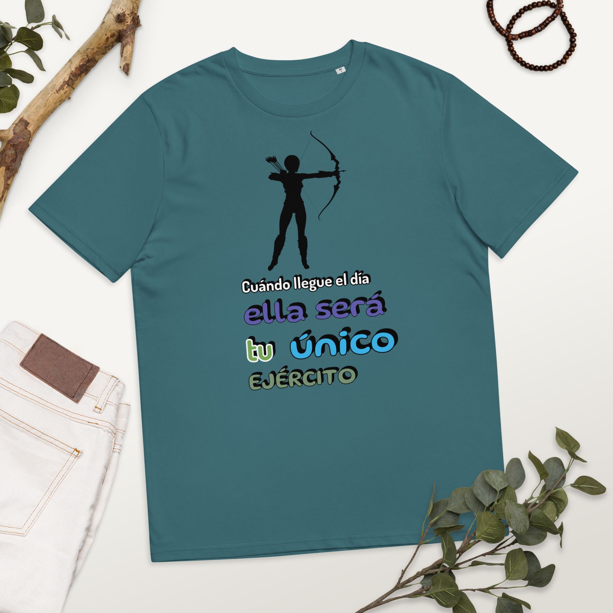 Camiseta de eco friendly unisex "Cuándo llegue el día ella será tu único ejército" - Imagen 3