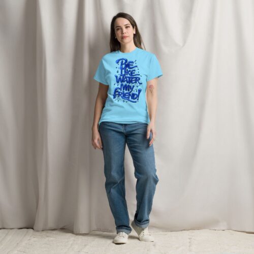 Camiseta unisex Be Like Water