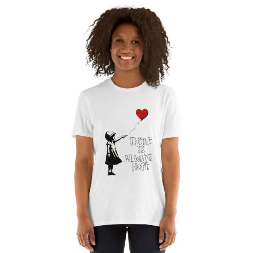 Camiseta There is Always Hope
